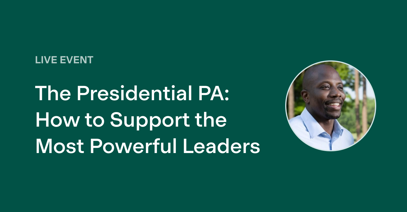 the-presidential-pa-how-to-support-the-most-powerful-person-in-the