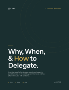 Why, When, and How to Delegate